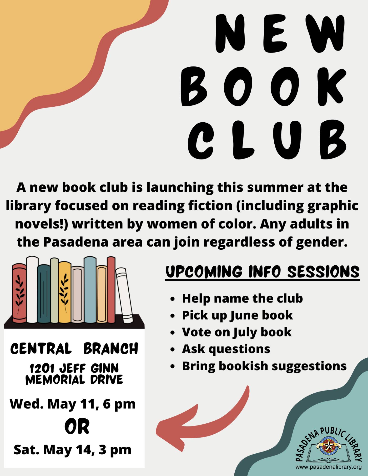A new book club is launching this summer at the library focused on reading fiction (including graphic novels!) written by women of color. Any adults in the Pasadena area can join regardless of gender.