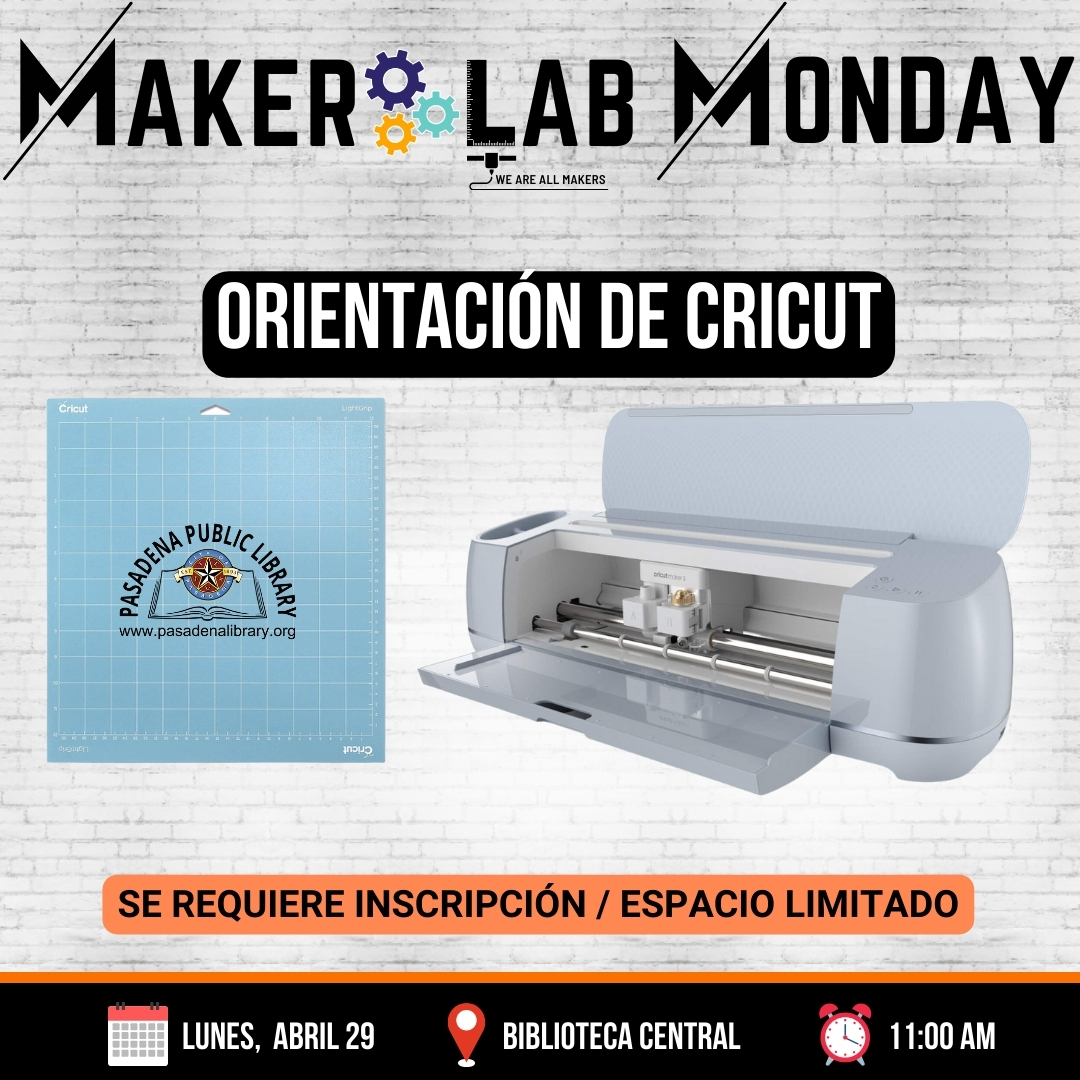 CENTRAL: Maker Lab Monday - Orientación de Cricut