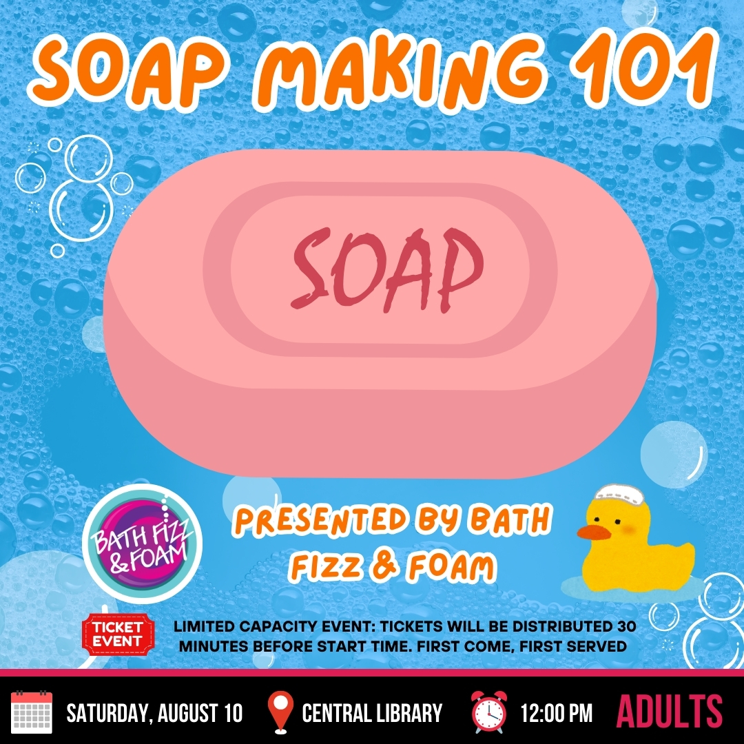 CENTRAL: Soap Making 101 Presented by Bath Fizz & Foam (TICKETED EVENT)
