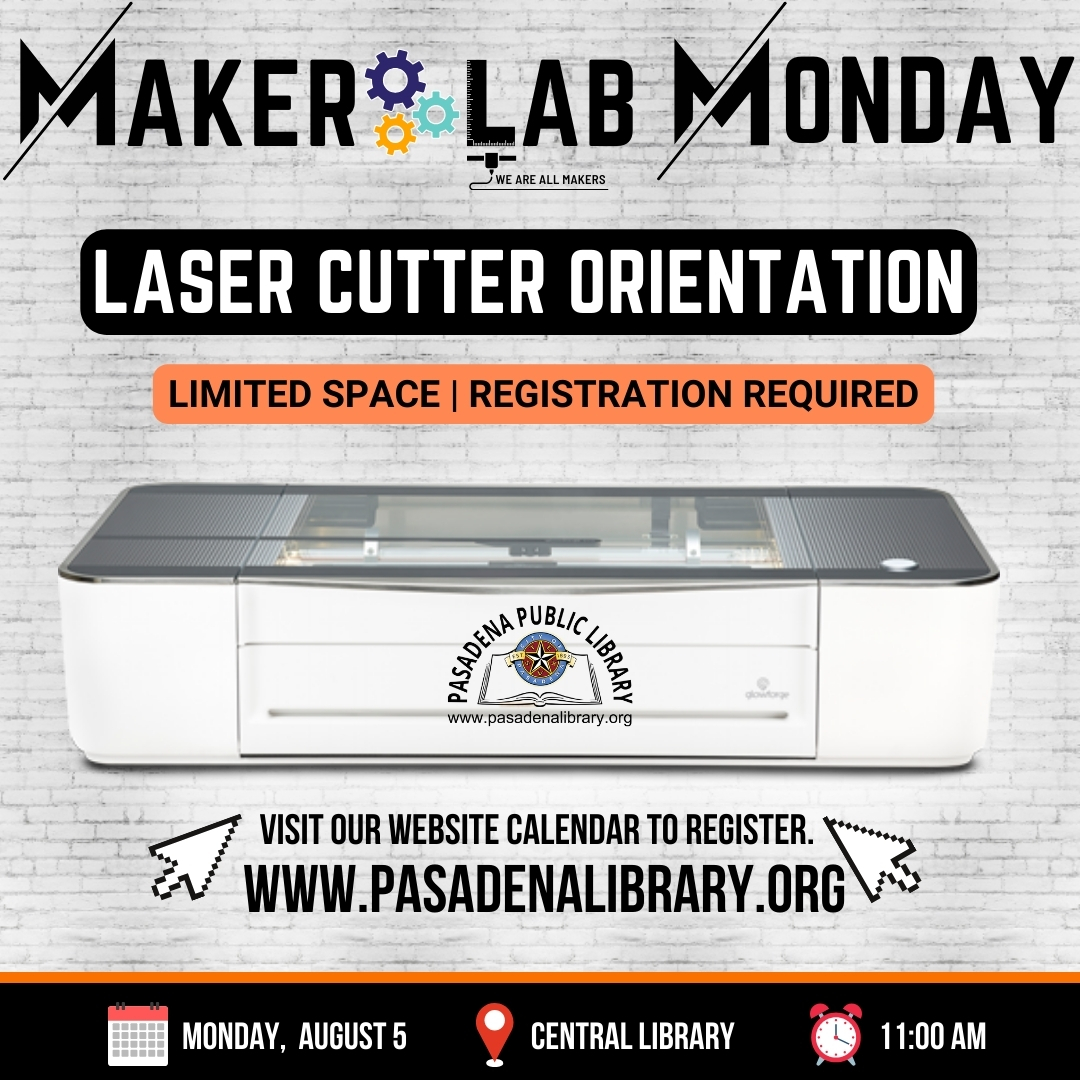 CENTRAL: MakerLab Monday - Laser Cutter Orientation (RR)