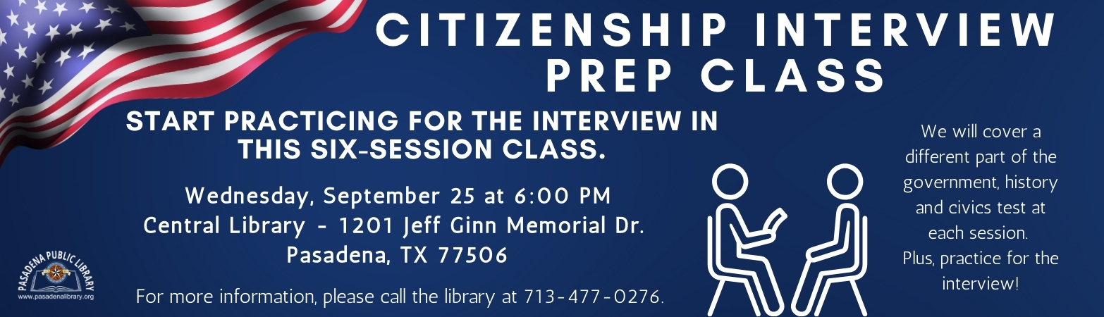 CITIZENSHIP INTERVIEW PREP CLASS