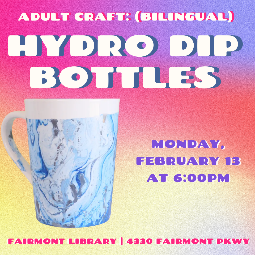 FAIRMONT: Bilingual Adult Craft - Hydro Dip Bottles