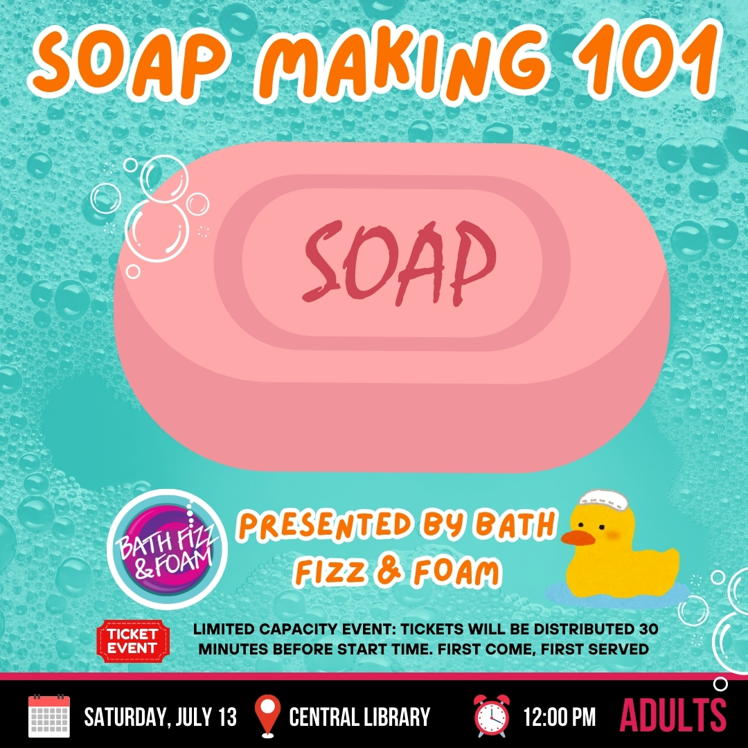 JULY 13_ SOAP MAKING 101