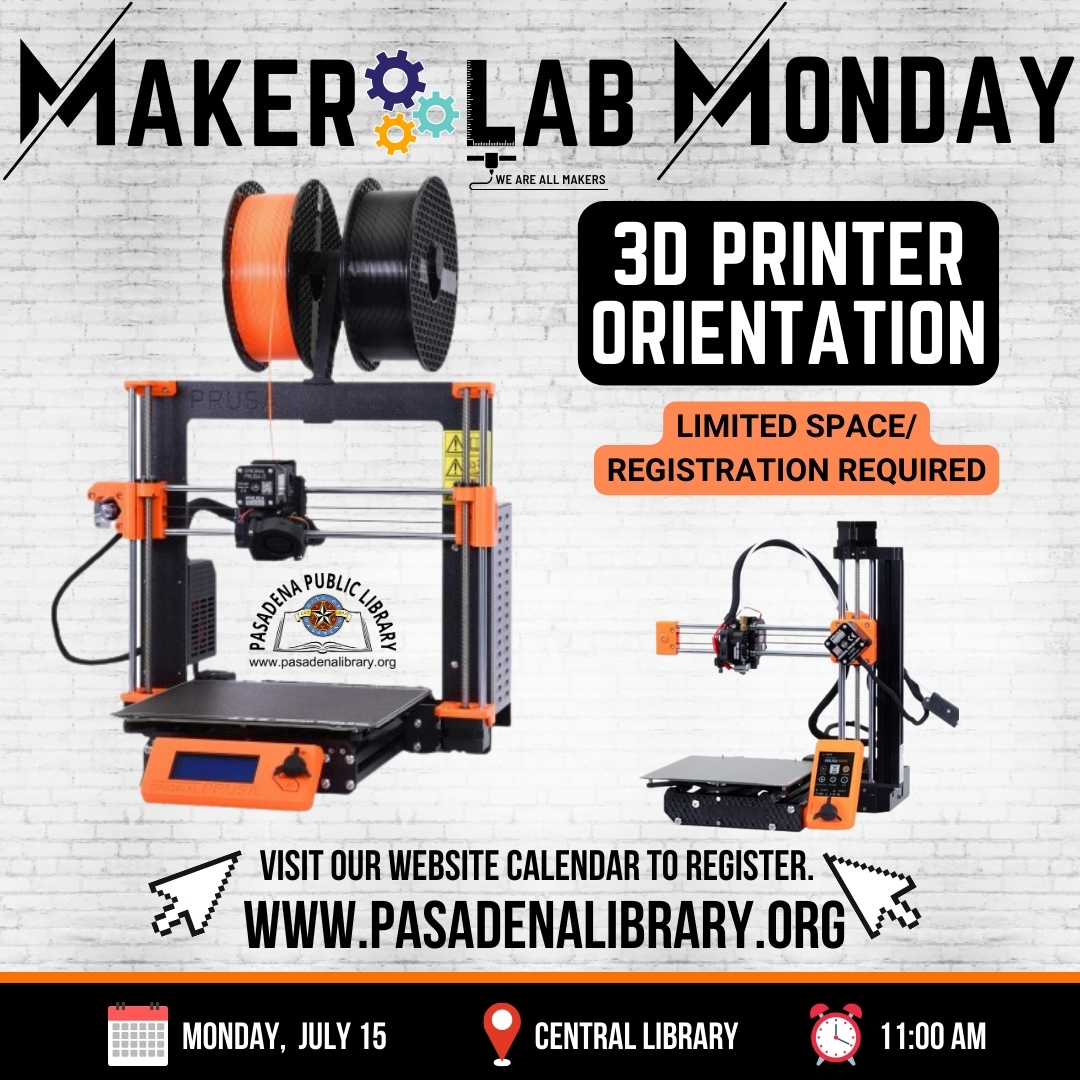 JULY 15_ 3D Printer Orientation