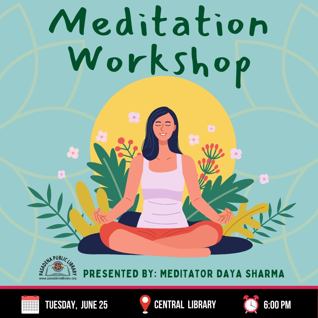 JUNE 25_ Meditation Workshop