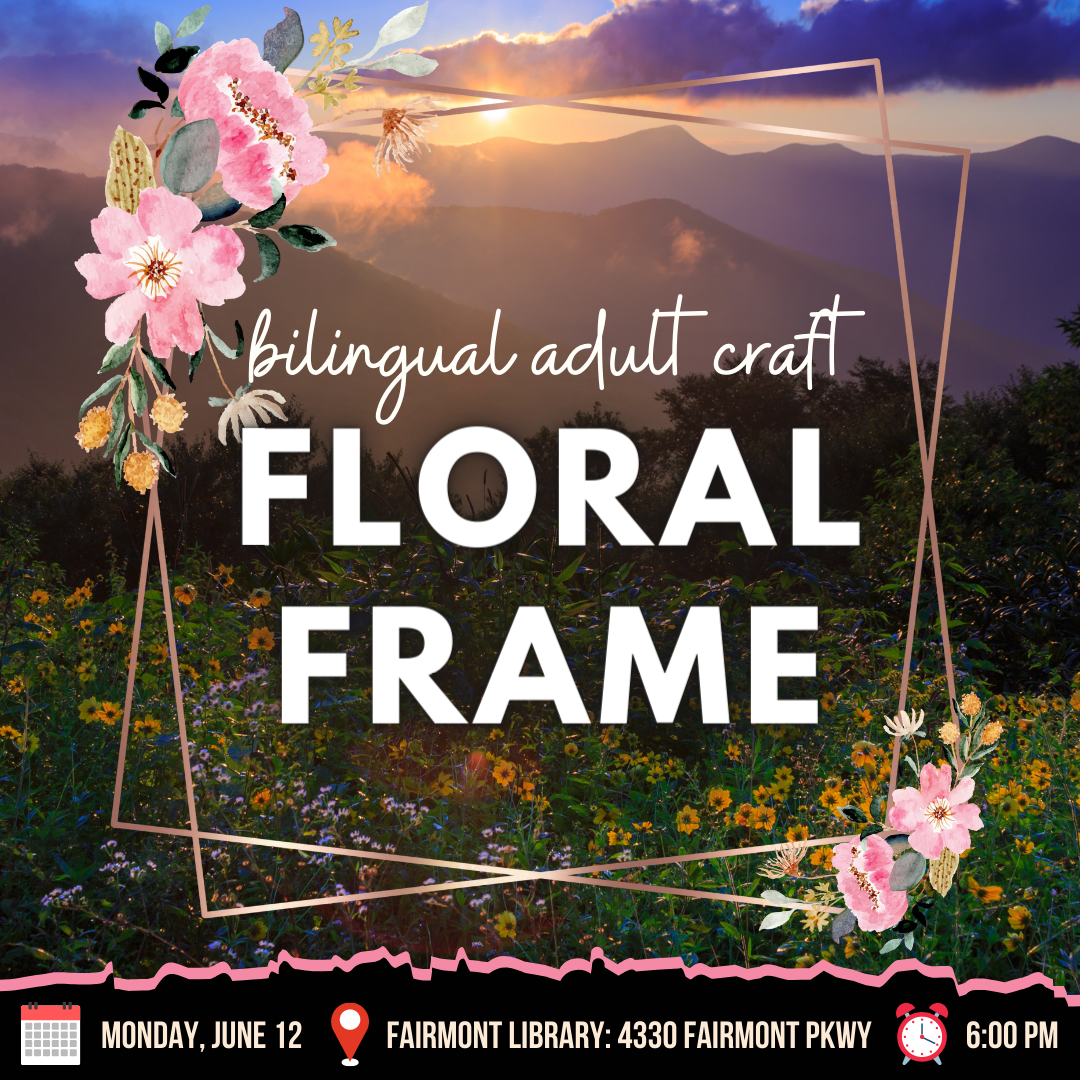 Adult Bilingual Craft - Floral Frame