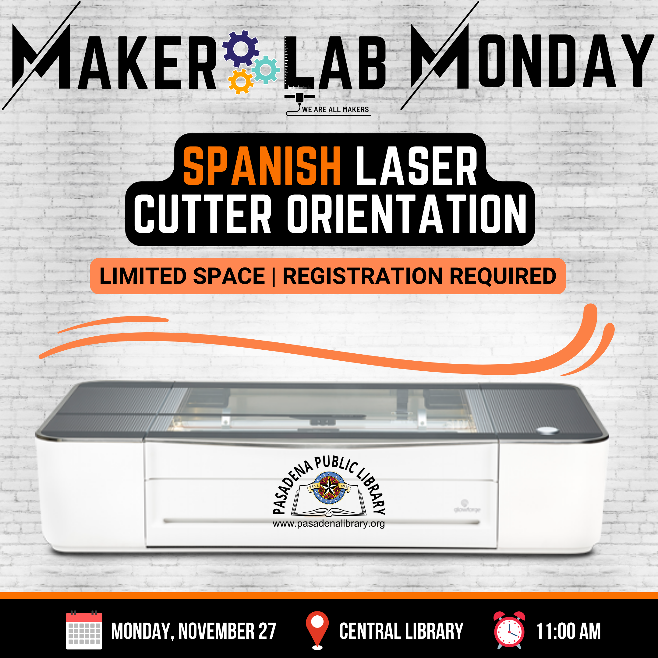 NOV 27_ SPANISH Laser Cutter Orientation