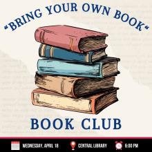 APRIL 18_ BRING YOUR OWN BOOK