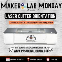 AUGUST 5_ Laser Cutter Orientation